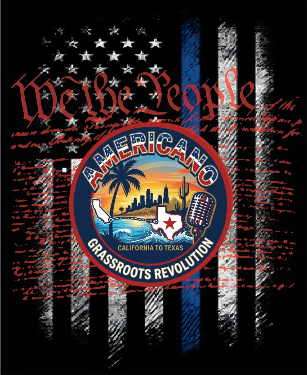 We the People — Americano Grassroots Revolution
